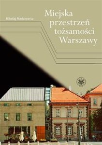 Bild von Miejska przestrzeń tożsamości Warszawy