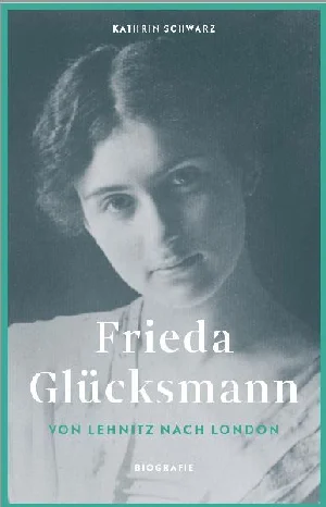 Obrazek SCHWARZ, K: FRIEDA GLÜCKSMANN