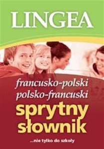 Obrazek Francusko-polski i polsko-francuski sprytny słownik nie tylko do szkoły