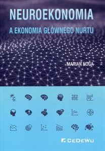 Obrazek Neuroekonomia a ekonomia głównego nurtu