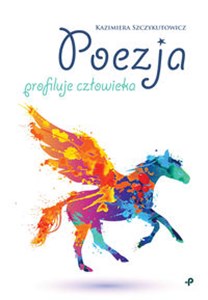 Obrazek Poezja profiluje człowieka