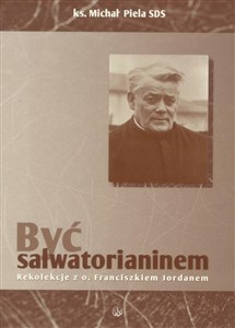 Obrazek Być Salwatorianinem