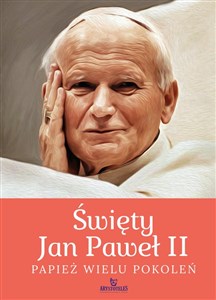 Bild von Święty Jan Paweł II. Papież wielu pokoleń