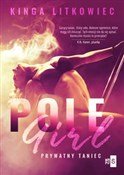 Pole Girl ... - Kinga Litkowiec -  polnische Bücher