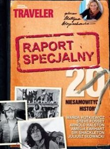 Obrazek Raport specjalny 20 niesamowitych historii