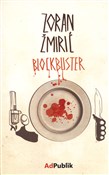 Książka : Blockbuste... - Zoran Zmirić
