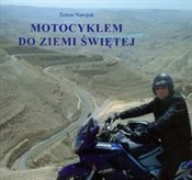 Motocyklem... - Zenon Narojek -  polnische Bücher