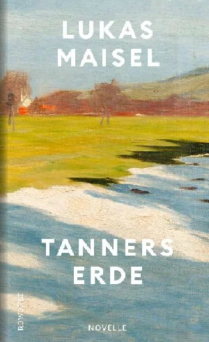 Obrazek MAISEL, L: TANNERS ERDE