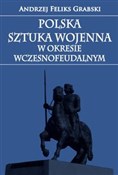 Książka : Polska szt... - Andrzej Feliks Grabski