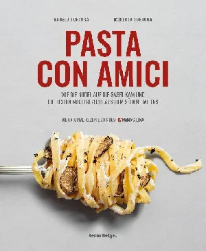 Obrazek TORTORA, A: PASTA CON AMICI