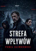 Strefa wpł... - Paweł Głombiowski -  Polnische Buchandlung 