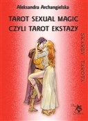 Polska książka : Tarot Sexu... - Aleksandra Archangielska