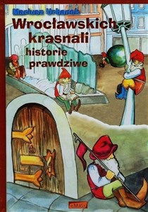 Obrazek Wrocławskich krasnali historie prawdziwe