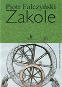 Zakole - Piotr Fałczyński -  polnische Bücher