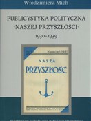 Publicysty... - Włodzimierz Mich -  fremdsprachige bücher polnisch 