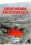 Geochemia ... - Zdzisław M. Migaszewski, Agnieszka Gałuszka - buch auf polnisch 