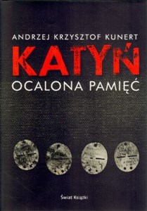 Obrazek Katyń Ocalona pamięć