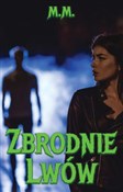 Zbrodnie L... - M. M. -  Polnische Buchandlung 