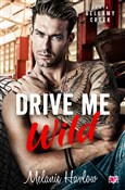 Drive Me W... - Melanie Harlow - buch auf polnisch 