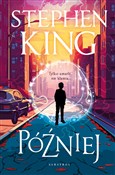 Później (i... - Stephen King - Ksiegarnia w niemczech