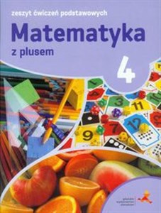 Obrazek Matematyka z plusem 4 Zeszyt ćwiczeń podstawowych Szkoła podstawowa