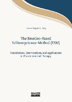Obrazek SALIG, S: EMOTION-BASED SELFCOMPETENCE-METHOD (ESM)