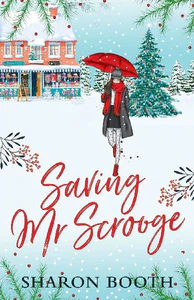 Bild von BOOTH, S: SAVING MR SCROOGE