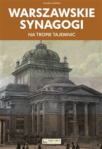 Bild von Warszawskie synagogi Na tropie tajemnic