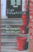 Zobacz : Gra na wie... - Olga Tokarczuk