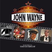 Polska książka : John Wayne... - Timothy Knight