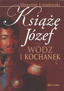 Obrazek Książę Józef Wódz i kochanek
