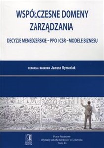 Bild von Współczesne domeny zarządzania Decyzje menedżerskie - PPO i CSR - Modele biznesu