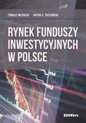 Rynek fund... - Tomasz Miziołek, Artur A. Trzebiński -  fremdsprachige bücher polnisch 