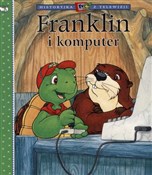 Zobacz : Franklin i... - Brenda Clark, Paulette Bourgeois