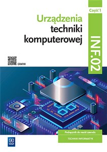 Bild von Urządzenia techniki komputerowej Kwalifikacja INF.02 Podręcznik Część 1