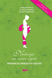 Bild von Nadzieja na nowe życie Poradnik dla marzących o dziecku
