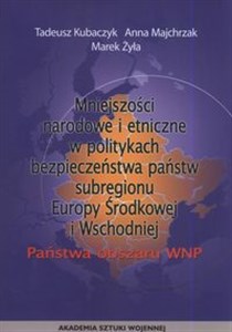 Bild von Mniejszości narodowe i etniczne w politykach bezpieczeństwa państw subregionu Europy Środkowej i Wschodniej