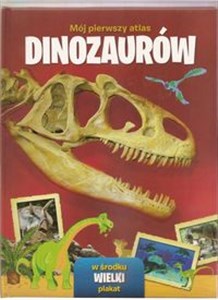 Obrazek Mój pierwszy atlas Dinozaurów