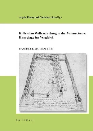 Obrazek KOLLEKTIVE WILLENSBILDUNG IN DER VORMODERNE: HANSETAGE IM VE