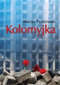 Kołomyjka - Maciej Patkowski - Ksiegarnia w niemczech