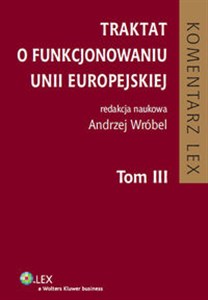 Obrazek Traktat o funkcjonowaniu Unii Europejskiej Tom 3