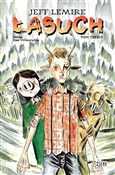 Łasuch Tom... - Jeff Lemire -  fremdsprachige bücher polnisch 