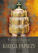 Polnische buch : Księga pap... - Kazimierz Dopierała