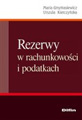 Polska książka : Rezerwy w ... - Maria Gmytrasiewicz, Urszula Kierczyńska