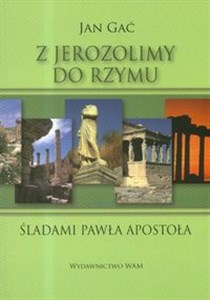 Obrazek Z Jerozolimy do Rzymu Śladami Pawła Apostoła