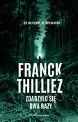 Zdarzyło s... - Franck Thilliez - Ksiegarnia w niemczech