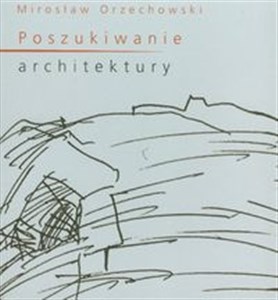 Obrazek Poszukiwanie architektury