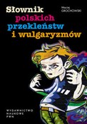 Słownik po... - Maciej Grochowski -  Książka z wysyłką do Niemiec 