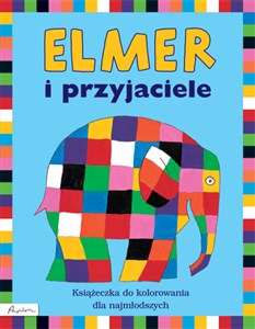 Bild von Elmer i przyjaciele Książeczka do kolorowania dla najmłodszych