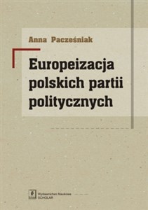 Obrazek Europeizacja polskich partii politycznych